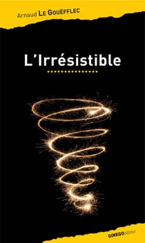 L'Irrésistible - Les aventures de Johnny Spinoza