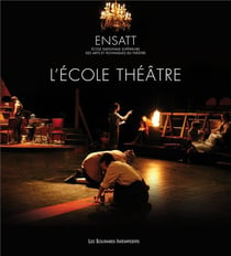 ENSATT l'école théâtre