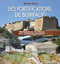 Les fortifications de Bonifacio