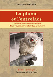 LA PLUME ET L'ENTRELACS