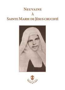 Neuvaine à Sainte Marie de Jésus cruficié