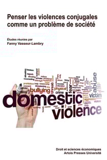 Penser les violences conjugales comme un problème de société