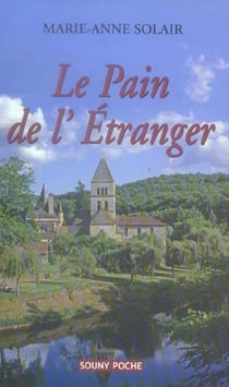 Pain de l'etranger (le)
