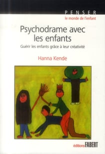 Psychodrame avec les enfants - thérapie de groupe de la psychologie individuelle