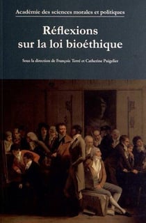 Réflexions sur la loi bioéthique