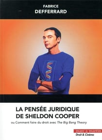 La pensée juridique de Sheldon Cooper