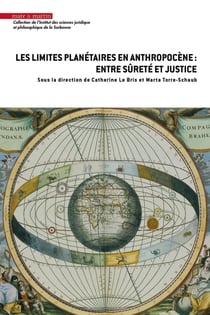 Les limites planétaires en anthropocène : Entre sûreté et justice