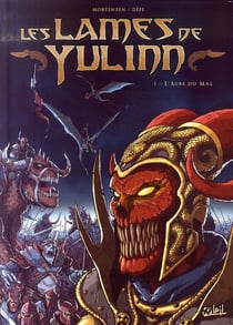 Les lames de yulinn t.1 - l'aube du mal