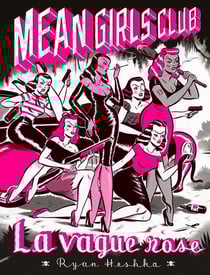 Mean girls club : Vague rose