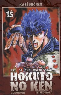 Hokuto no Ken : Fist of the north star Tome 15