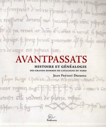 Avantpassats - histoire et généalogie des grands hommes de Catalogne du nord