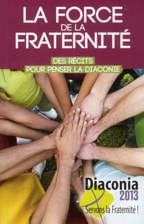 La  force de la fraternite