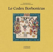 Le codex borbonicus mini