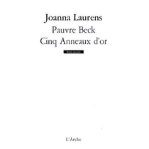 Pauvre Beck / Cinq Anneaux d'or
