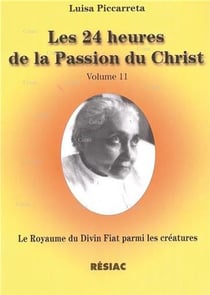 Les 24 heures de la passion du christ