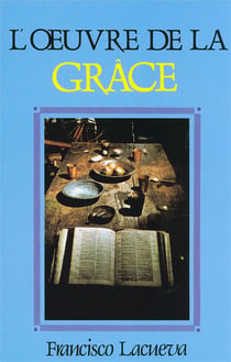 L oeuvre de la grace