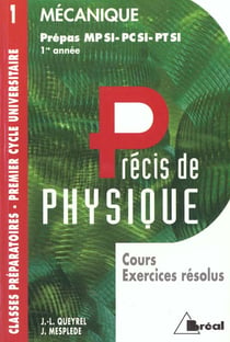 Precis t.1 - mecanique mpsi pcsi