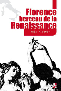 Florence berceau de la Renaissance