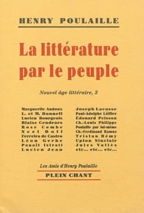 Nouvel âge littéraire Tome 3 : La littéature par le peuple : de Marguerite Audoux à Joseph Voisin