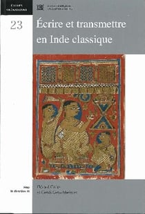 Écrire et transmettre en Inde classique t.23