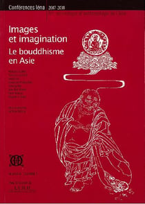 Images et imagination - le bouddhisme en asie