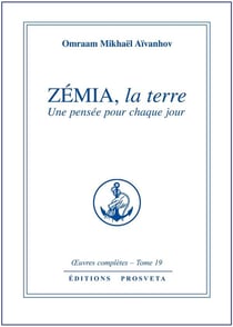 Zémia, la terre - une pensée pour chaque jour