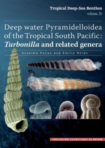 Tropical deep-sea Benthos t.26 - deep water pyramidelloidea of the tropical south pacific : turbonilla and related genera