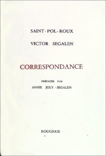 Correspondance avec victor segalen