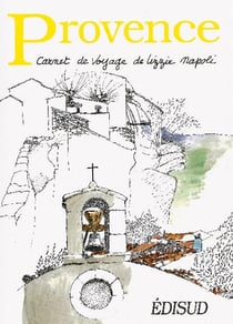 Provence - carnet de voyage de lizzie napoli