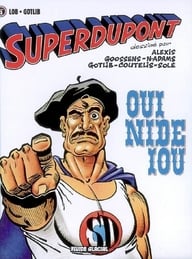 Superdupont - Tome 04 - Oui nide iou