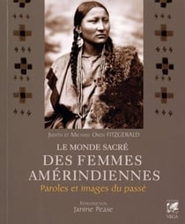 Le monde sacré des femmes amerindiennes