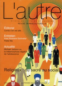 Revue transculturelle - L'autre n.13/1 : religieux du sacré au social
