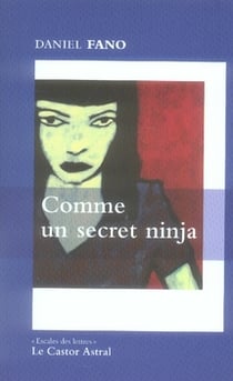 Comme un secret ninja