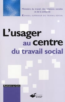 L'usager au centre du travail social