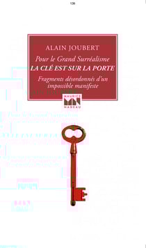 La clé est sur la porte, pour un grand surréalisme