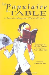 Le populaire à table le boire et le manger