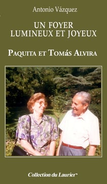 Un foyer lumineux et joyeux : Paquita et Tomas Alvira