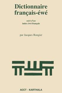 Dictionnaire français-éwé - index éwé-français