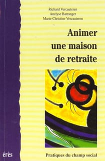 Animer une maison de retraite