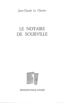Le notaire de Sourville