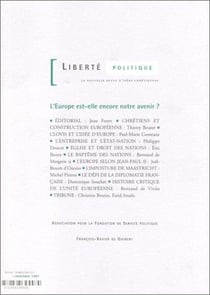 Liberté politique : l'Europe est-elle encore notre avenir ?