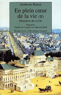 En plein coeur de la vie t.2 - histoires de civils