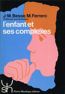 L'enfant et ses complexes