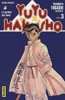 Yuyu Hakusho : les gardiens des âmes Tome 3