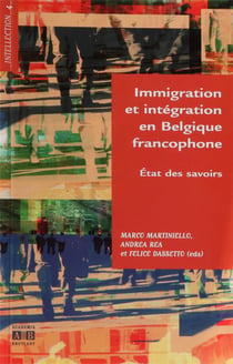 Immigration et intégration en Belgique francophone - état des savoirs