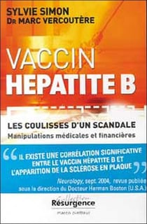Vaccin hepatite b - coulisse d'un scandale (édition 2005)