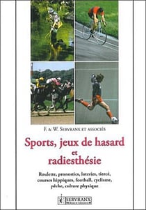 Sport. jeux de hasard et radiesthesie