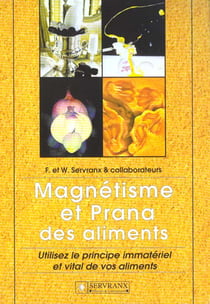 Magnetisme et prana des aliments