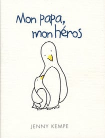 Mon Papa, Mon Heros