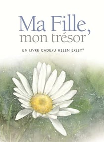 Ma fille, mon trésor